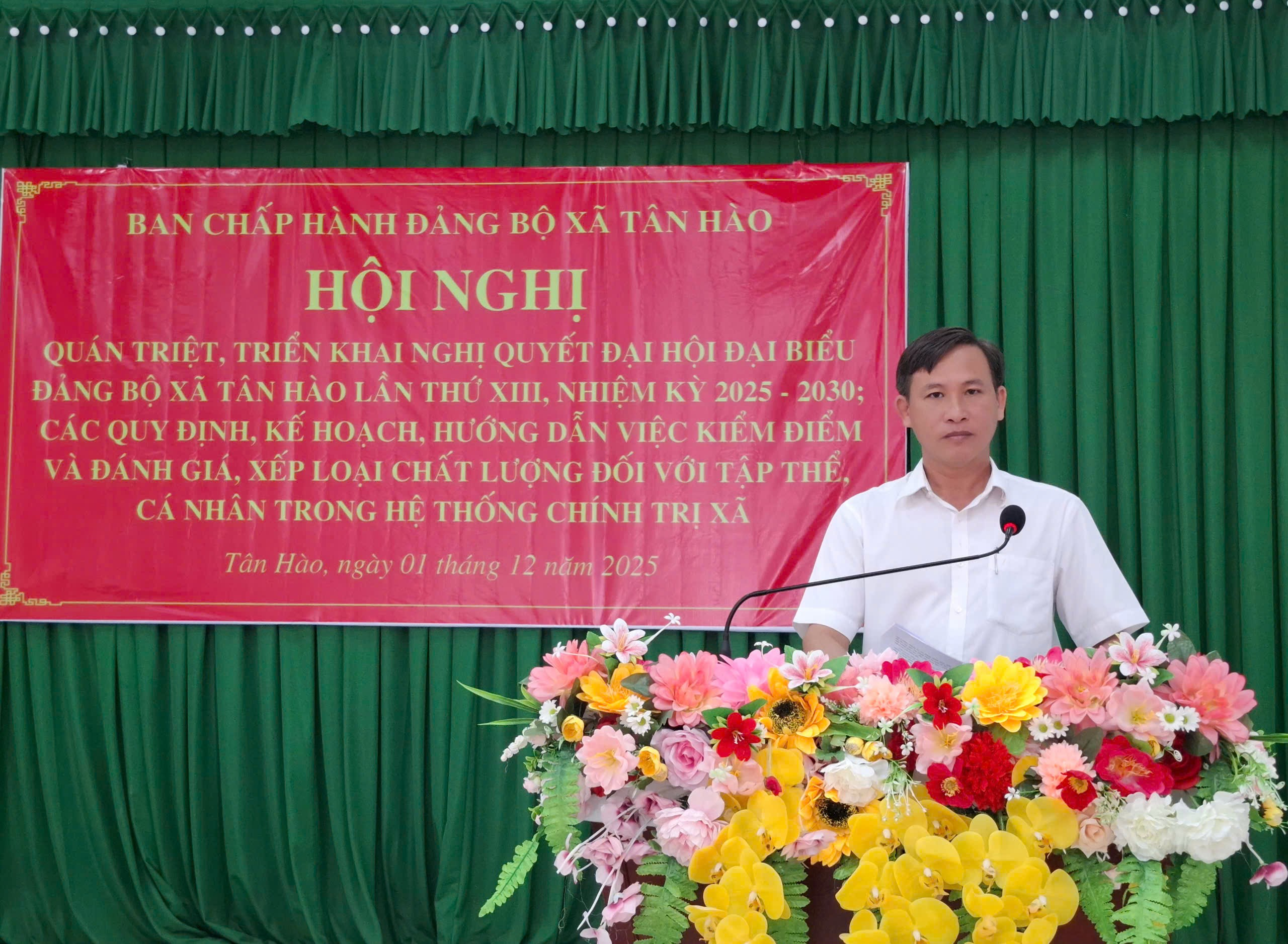 Hội nghị quán triệt, triển khai Nghị quyết Đại hội Đại biểu Đảng bộ xã Tân Hào lần thứ XIII, nhiệm kỳ 2025 – 2030; các quy định, kế hoạch, hướng dẫn việc kiểm điểm và đánh giá xếp loại chất lượng đối với tập thể, cá nhân trong hệ thống chính trị xã.

